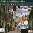 Orchestra RTSI Donato Renzetti Severino Gazzelloni Bruno… - Sonata for flute and basso continuo No 1 in F Major Op 2 IV Allegro…