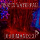 Frozen Waterfall - Straight to Hell
