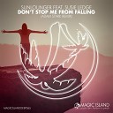 Sunlounger feat Susie Ledge - Don t Stop Me From Falling Adam Stark Remix