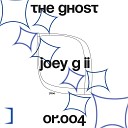 Joey G ii - Ridgewood B Reckonwrong Remix