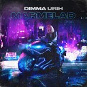 Dimma Urih - MARMELAD