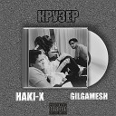 HAKI X GILGAMESH - Крузер