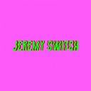 Jeremy Switch - Jupiter