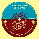 Andy Buchan - What U Do 2 Me Pete Herbert Remix