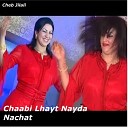 Cheb Jilali - Chaabi Lhayt Nayda Nachat