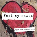 Ather Janm feat Rudy Junior - Feel My Heart
