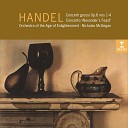 Orchestra of the Age of Enlightenment Nicholas… - Handel Concerto grosso in E Minor Op 6 No 3 HWV 321 V Allegro ma non…
