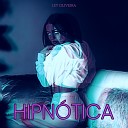LEY OLIVEIRA - Hipn tica
