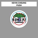 Kevin Cheung - Push Adrian S featuring Yisell Sanchez Remix