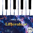 Mike Esso - Litterateur Drejan S DJ Agora Remix