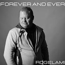 Rogelami - Forever and Ever