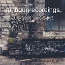 runngunrecordings - Pull the Trigger
