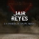 Jair Reyes - La Luz de Tus Ojos