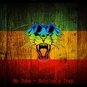 Mr Dubs - Babylon s Trap