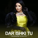 Shabnam Surayo - Dar Ishki Tu