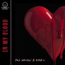 Dex Wilson Ever L - In My Blood Extended Mix