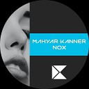 Mahyar Kanner - NOX