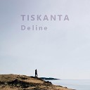 TISKANTA - Loneliness of a Thousands