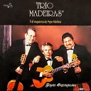 Trio Madeiras El Requinto de Pepe Molina - Sabor A M
