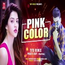 Titu Remix - Pink Color