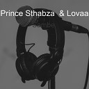Prince Sthabza Lovaa - Sambe