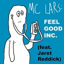 MC Lars feat Jaret Reddick - Feel Good Inc feat Jaret Reddick