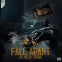 Lil Melly Savage - Fall Apart