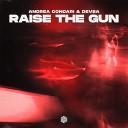 Andrea Concari Devsa - Raise The Gun Extended Mix