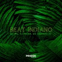 Dj Del do Megatron DJ Helan feat Mc Dadinho… - Beat Indiano