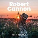 Robert Cannon - Nothing to Do with You
