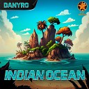 Danyro - Indian Ocean