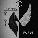 Hussein Arbabi - For Us