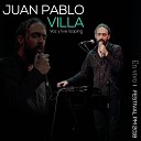 Juan Pablo Villa - Soliloquio En Vivo