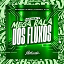 DJ CARLOS V7 feat Mc Magrinho Mc Kalzin DJ… - Faixa 1 Mega Rala dos Fluxos