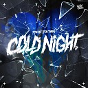 PTGen Teo Thug - Cold Night