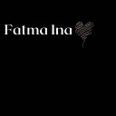 Fatma Ina - Janji Manismu