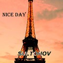 Sultonov - Nice Day