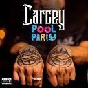 Carcey - Pool Party