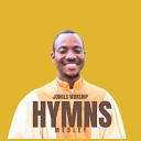 Joihils Worship - Joihils Hymns Medley
