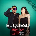 Roy cy - El Queso F93