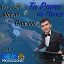 ALBERTO GUARANI - Mi Cancion al Paraguay
