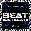 DJ WG feat MC GW Mc Bombom - Beat Eletrizante
