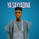 M anwar Mai yabo - Ya sayyadina