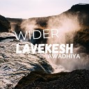 Lavekesh Awadhiya - Wider