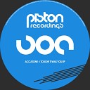 Accatone - I Was There Original Mix