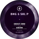 BMG Sal P feat Christopher Fachini - Credit Card