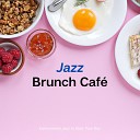 Jazz Brunch Caf - Angels and Cocktails