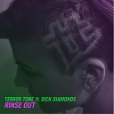 Terror Tone feat Dick Diamonds - Rinse Out Barletta Finds A Wet Nit Remix