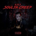 soulja creep - Heaven or Hell Bonus Track