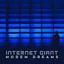 Internet Giant - Modem Dreams